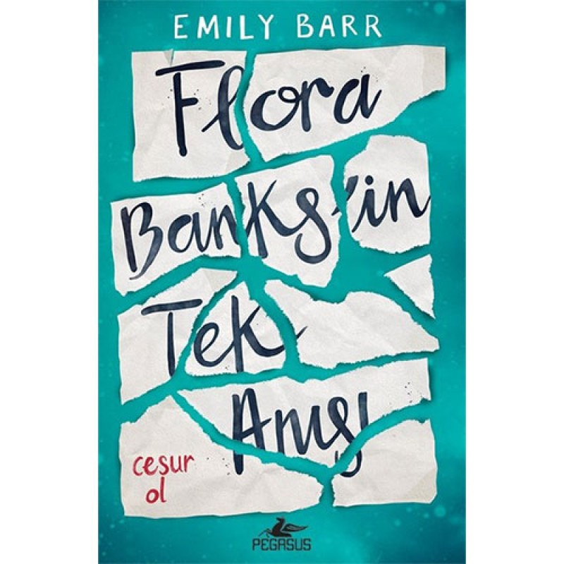 Flora Banks'in Tek Anısı Flora Banks'in Tek Anısı