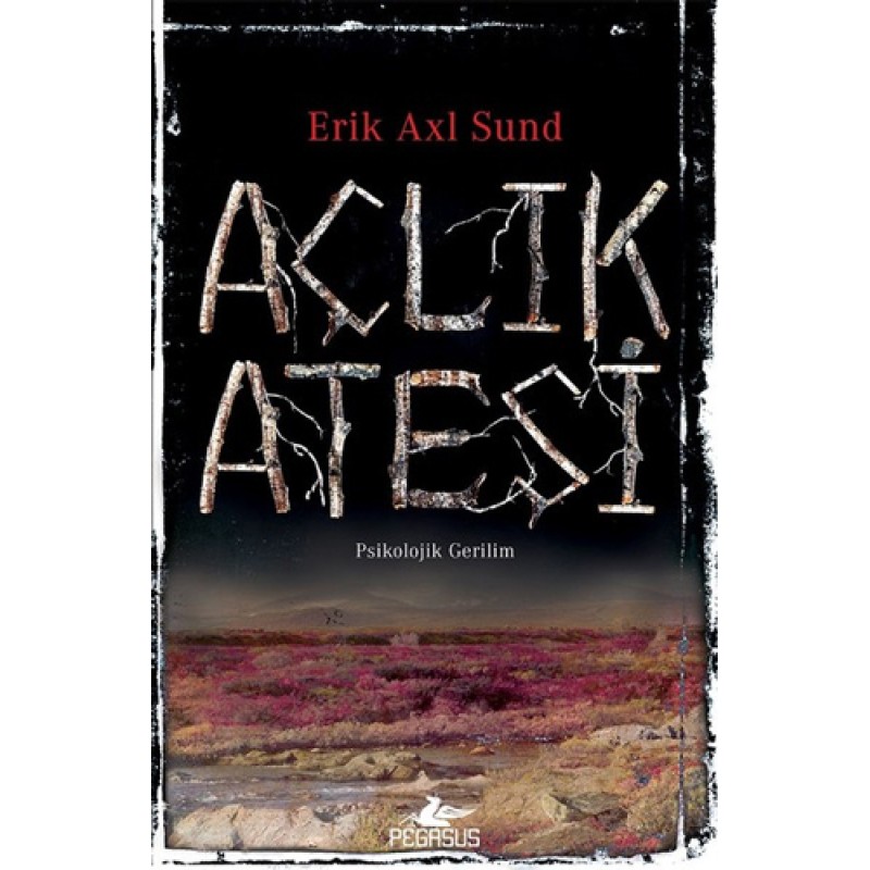Açlık Ateşi Açlık Ateşi