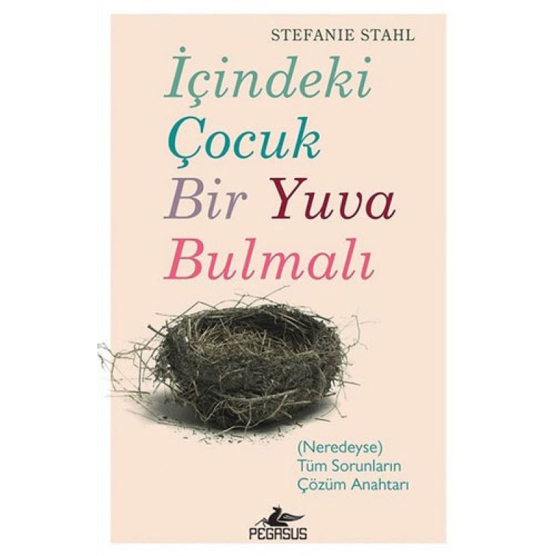 İçindeki Çocuk Bir Yuva Bulmalı