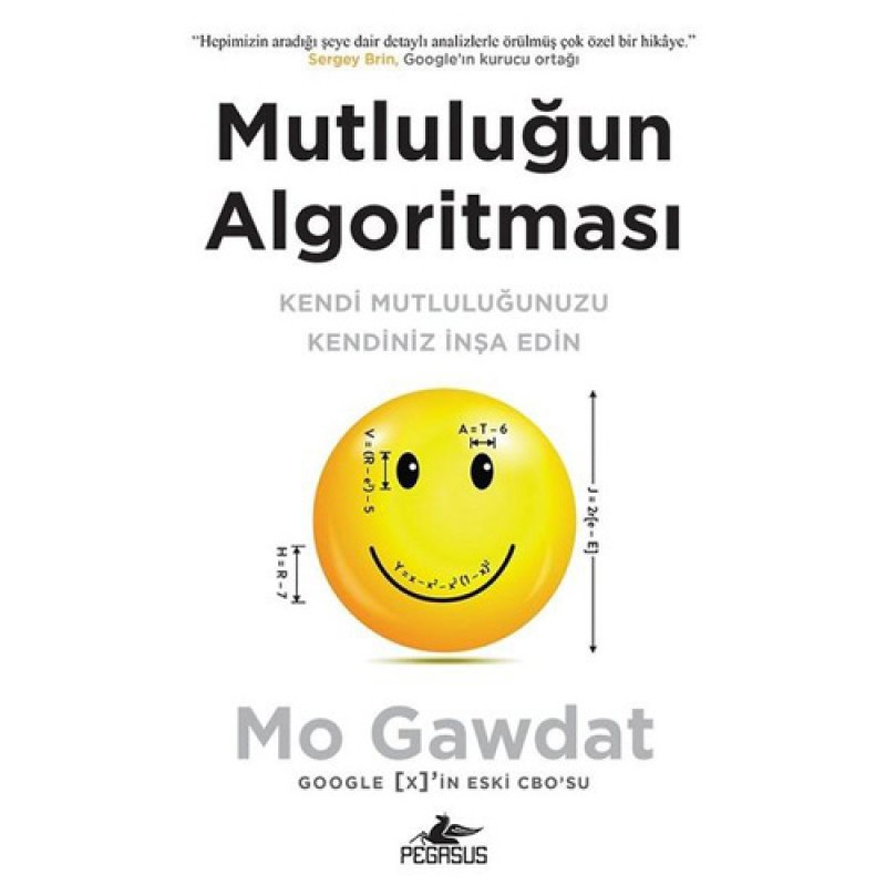 Mutluluğun Algoritması Mutluluğun Algoritması