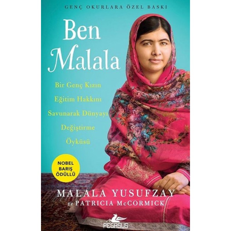 Ben Malala - Genç Okurlara Özel Baskı Ben Malala - Genç Okurlara Özel Baskı