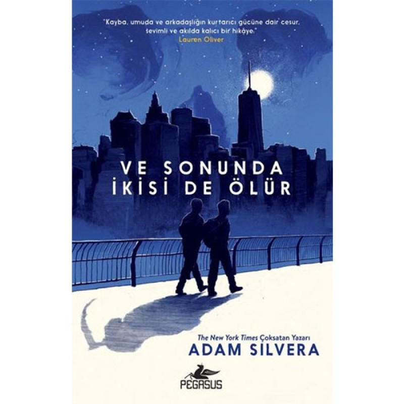 Ve Sonuda İkisi de Ölür Ve Sonuda İkisi de Ölür