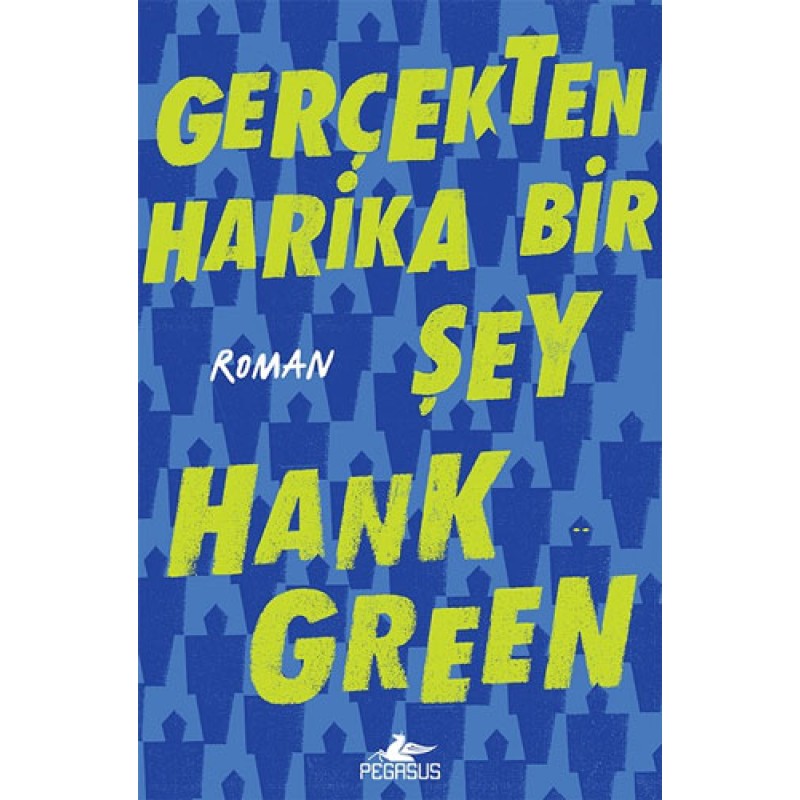 Gerçekten Harika Bir Şey Gerçekten Harika Bir Şey