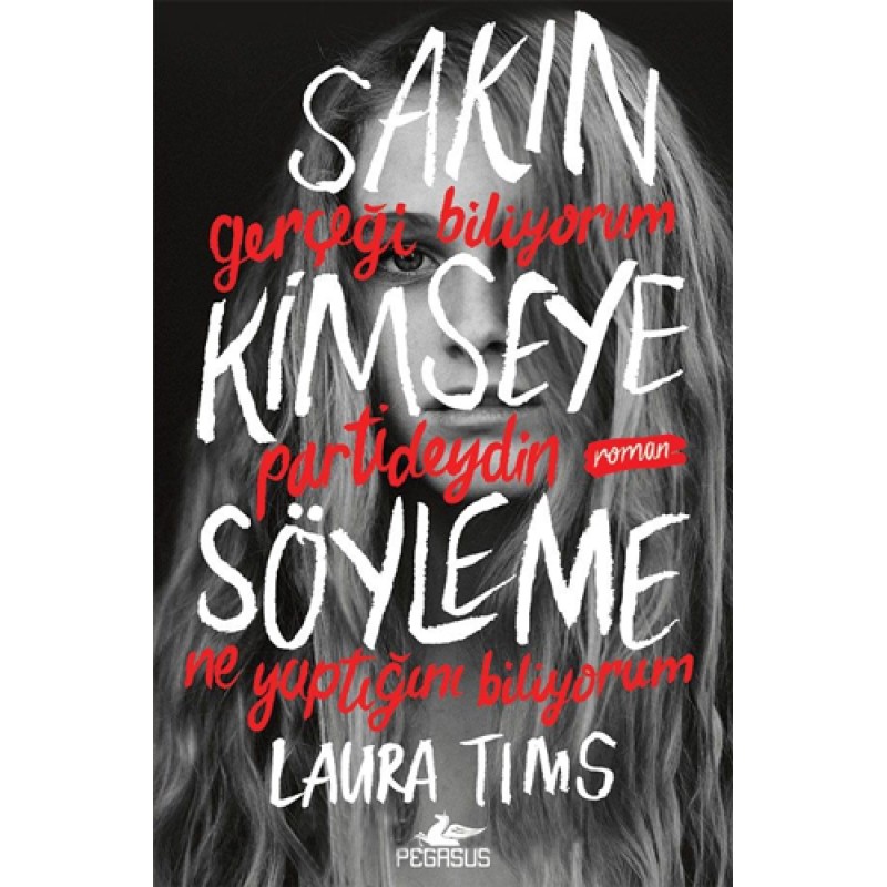 Sakın Kimseye Söyleme Sakın Kimseye Söyleme
