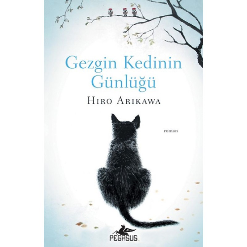 Gezgin Kedinin Günlüğü Gezgin Kedinin Günlüğü