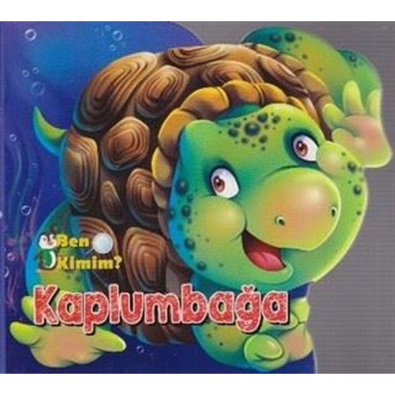Ben Kimim? - Kaplumbağa Ben Kimim? - Kaplumbağa