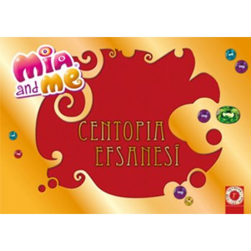Mia and Me - Centopia Efsanesi