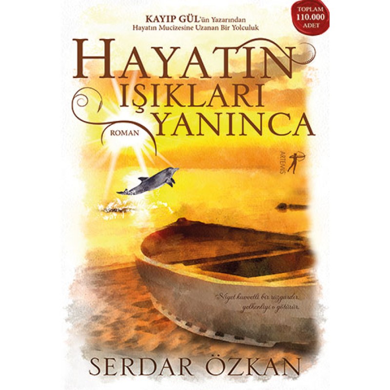 Hayatın Işıkları Yanınca