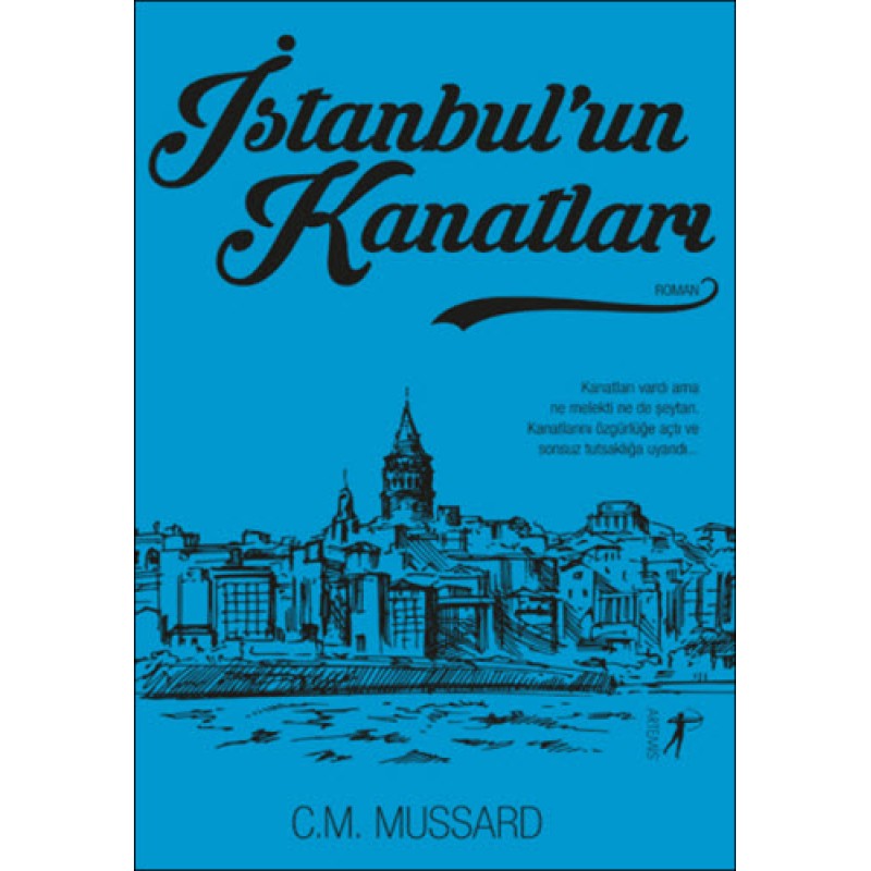 İstanbul'un Kanatları İstanbul'un Kanatları