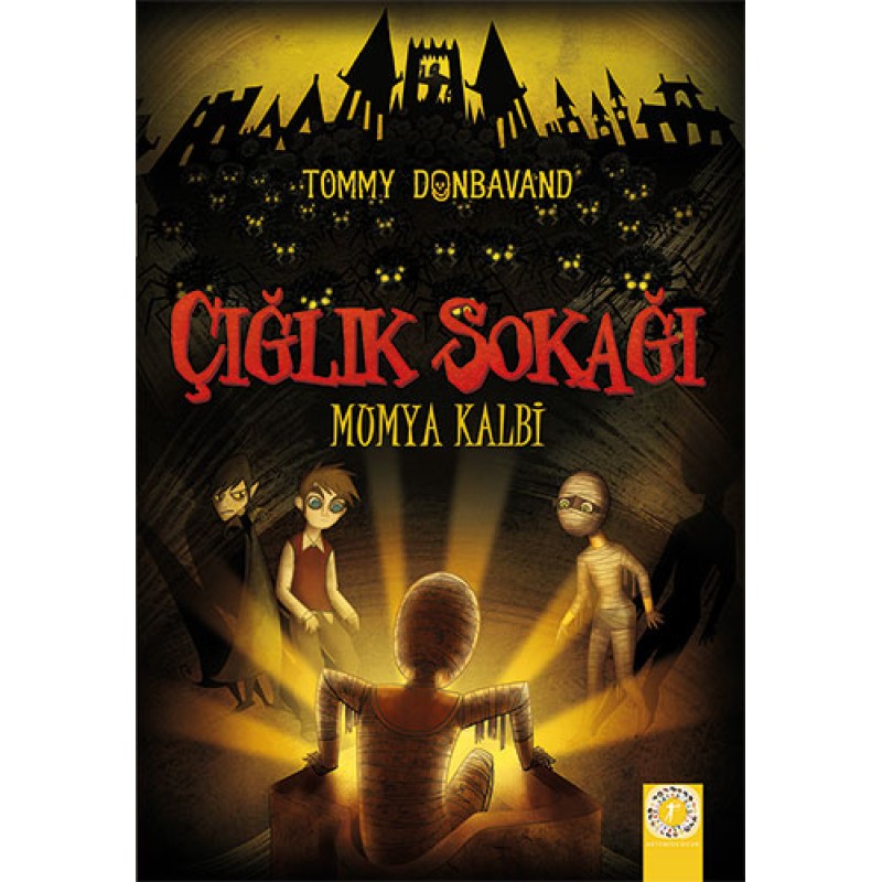 Çığlık Sokağı - Mumya Kalbi Çığlık Sokağı - Mumya Kalbi