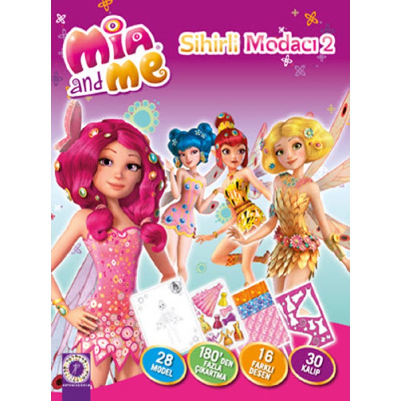 Mia and Me - Sihirli Modacı 2 (Ciltli) Mia and Me - Sihirli Modacı 2 (Ciltli)