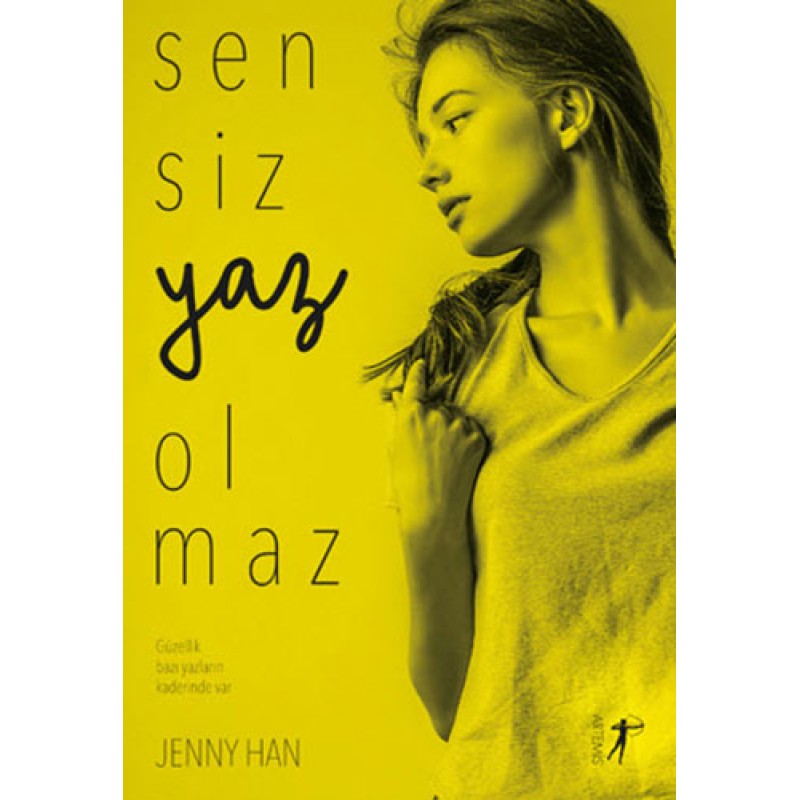 Sensiz Yaz Olmaz Sensiz Yaz Olmaz
