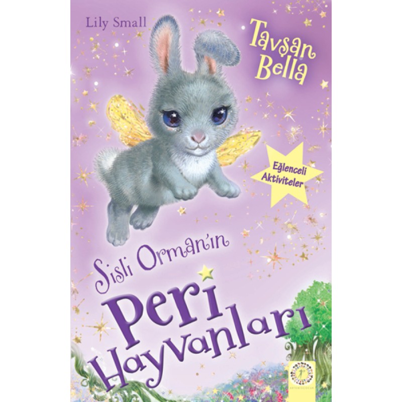 Sisli Orman'ın Peri Hayvanları - Tavşan Bella Sisli Orman'ın Peri Hayvanları - Tavşan Bella
