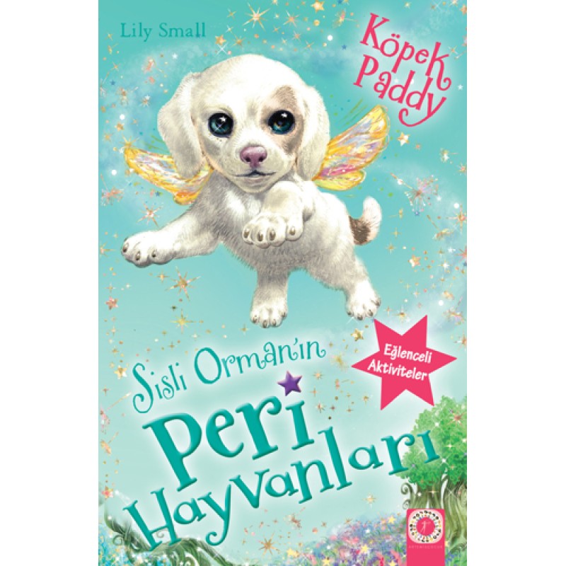 Sisli Orman'ın Peri Hayvanları - Köpek Paddy Sisli Orman'ın Peri Hayvanları - Köpek Paddy