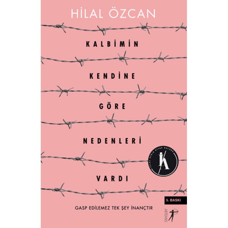 Kalbimin Kendine Göre Nedenleri Vardı Kalbimin Kendine Göre Nedenleri Vardı