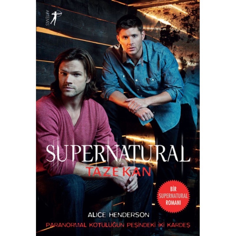 Supernatural - Taze Kan Supernatural - Taze Kan