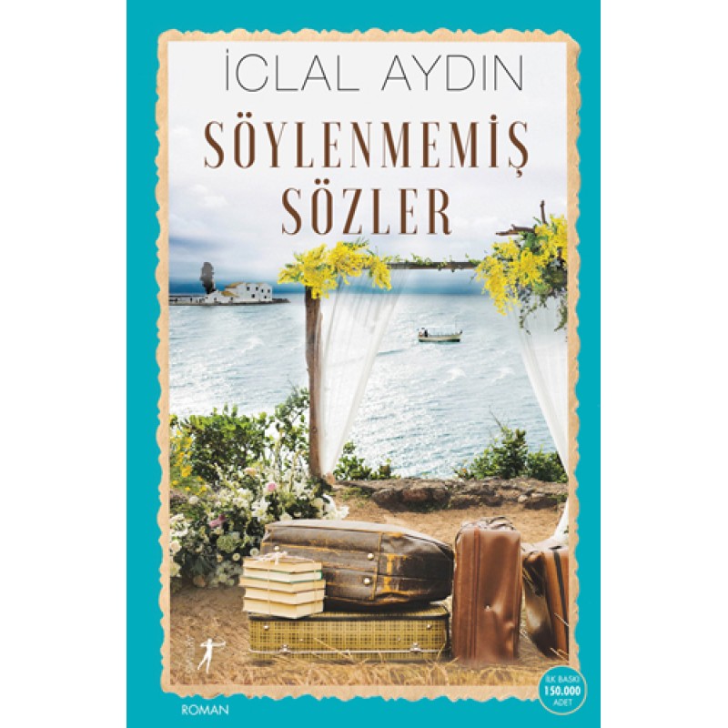 Söylenmemiş Sözler Söylenmemiş Sözler