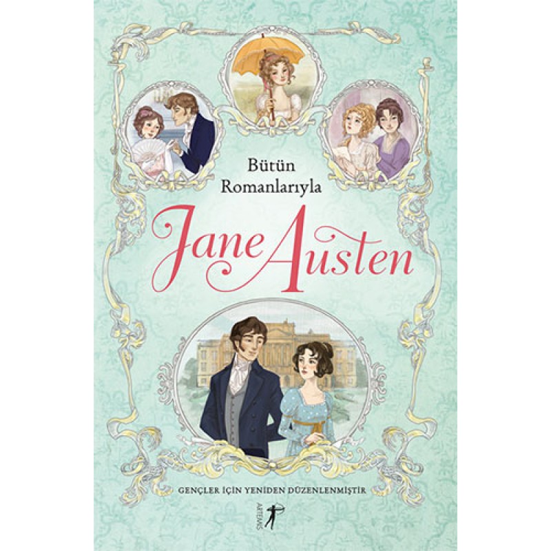 Bütün Romanlarıyla Jane Austen (Ciltli) Bütün Romanlarıyla Jane Austen (Ciltli)