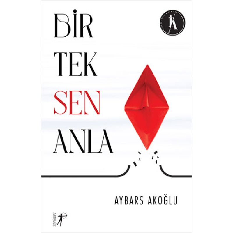 Bir Tek Sen Anla Bir Tek Sen Anla