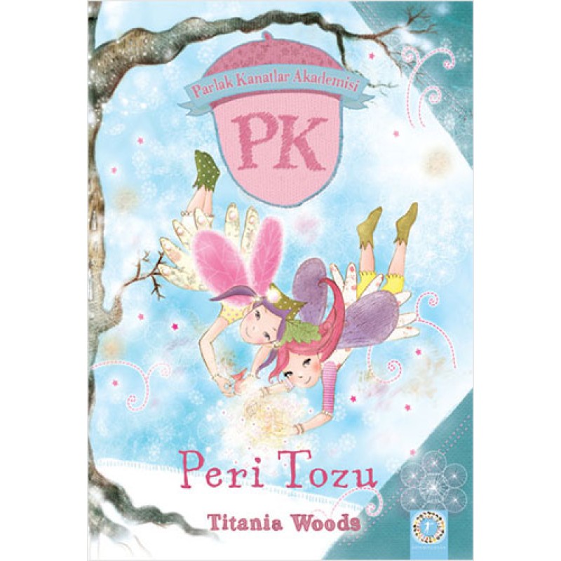 Parlak Kanatlar Akademisi - Peri Tozu Parlak Kanatlar Akademisi - Peri Tozu
