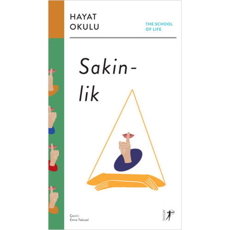 Hayat Okulu - Sakinlik