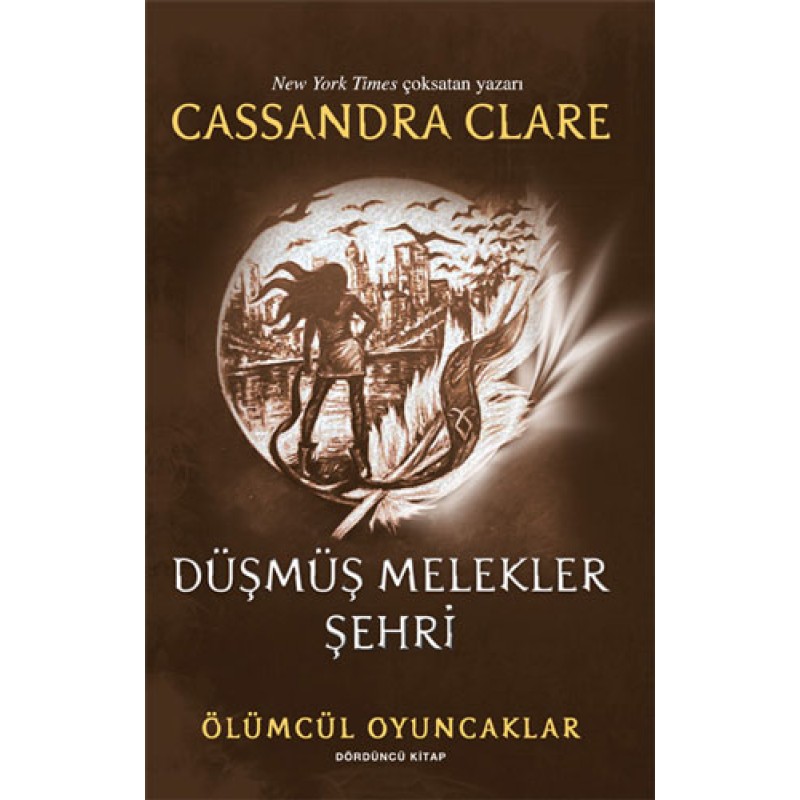 Ölümcül Oyuncaklar 4. Kitap - Düşmüş Melekler Şehri Ölümcül Oyuncaklar 4. Kitap - Düşmüş Melekler Şehri