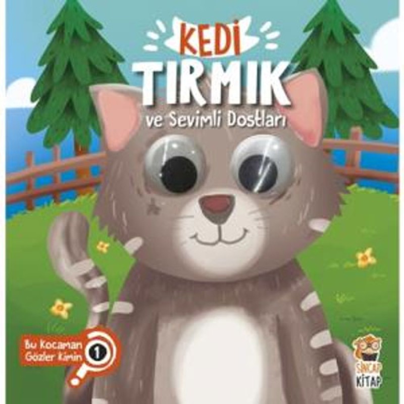 Bu Kocaman Gözler Kimin? 1 - Kedi Tırmık ve Sevimli Dostları (Ciltli) Bu Kocaman Gözler Kimin? 1 - Kedi Tırmık ve Sevimli Dostları (Ciltli)