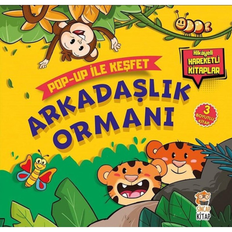 Arkadaşlık Ormanı - Pop-Up İle Keşfet Arkadaşlık Ormanı - Pop-Up İle Keşfet