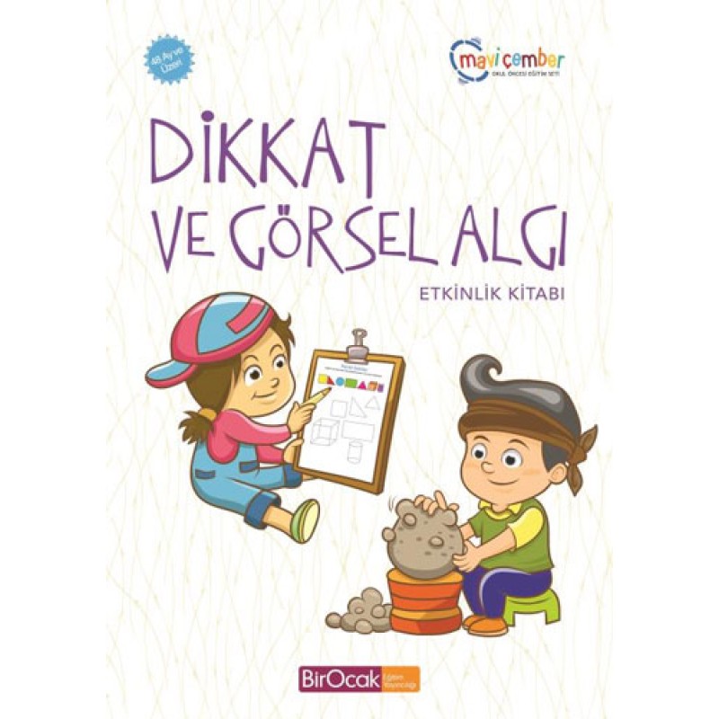 Dikkat Ve Görsel Algı Etkinlik Kitabı - (48 Ay Ve Üzeri) Dikkat Ve Görsel Algı Etkinlik Kitabı - (48 Ay Ve Üzeri)