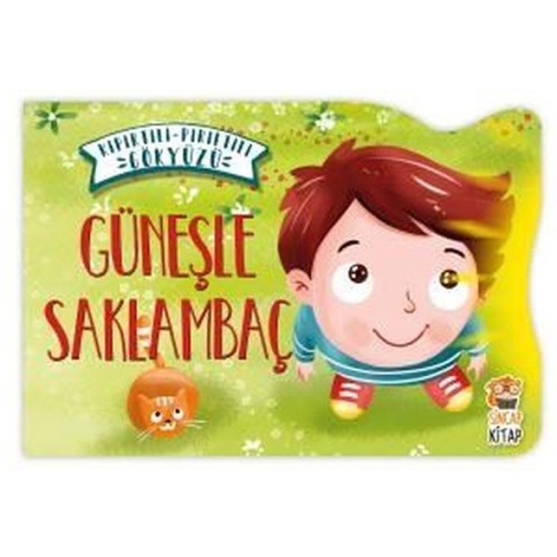 Kıpırtılı Pırıltılı Gökyüzü - Güneşle Saklambaç (Ciltli)