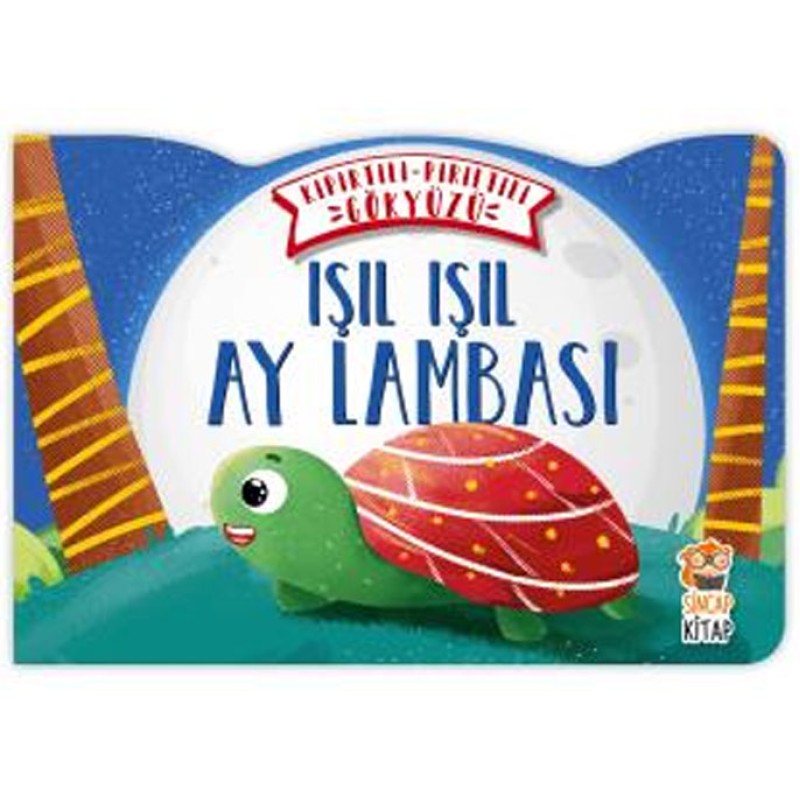 Kıpırtılı Pırıltılı Gökyüzü - Işıl Işıl Ay Lambası (Ciltli) Kıpırtılı Pırıltılı Gökyüzü - Işıl Işıl Ay Lambası (Ciltli)