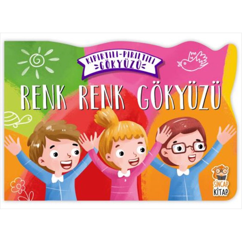 Kıpırtılı Pırıltılı Gökyüzü - Renk Renk Gökyüzü Kıpırtılı Pırıltılı Gökyüzü - Renk Renk Gökyüzü