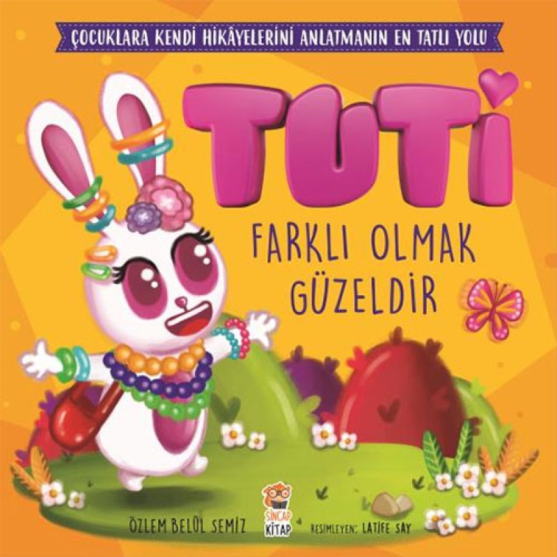 Tuti - Farklı Olmak Güzeldir Tuti - Farklı Olmak Güzeldir