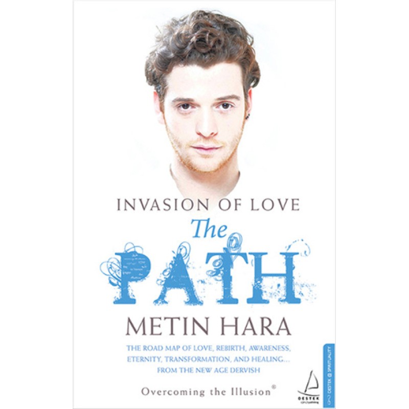 Invasion Of Love - The Path Invasion Of Love - The Path