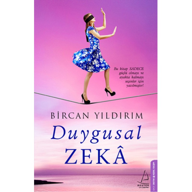 Duygusal Zeka Duygusal Zeka