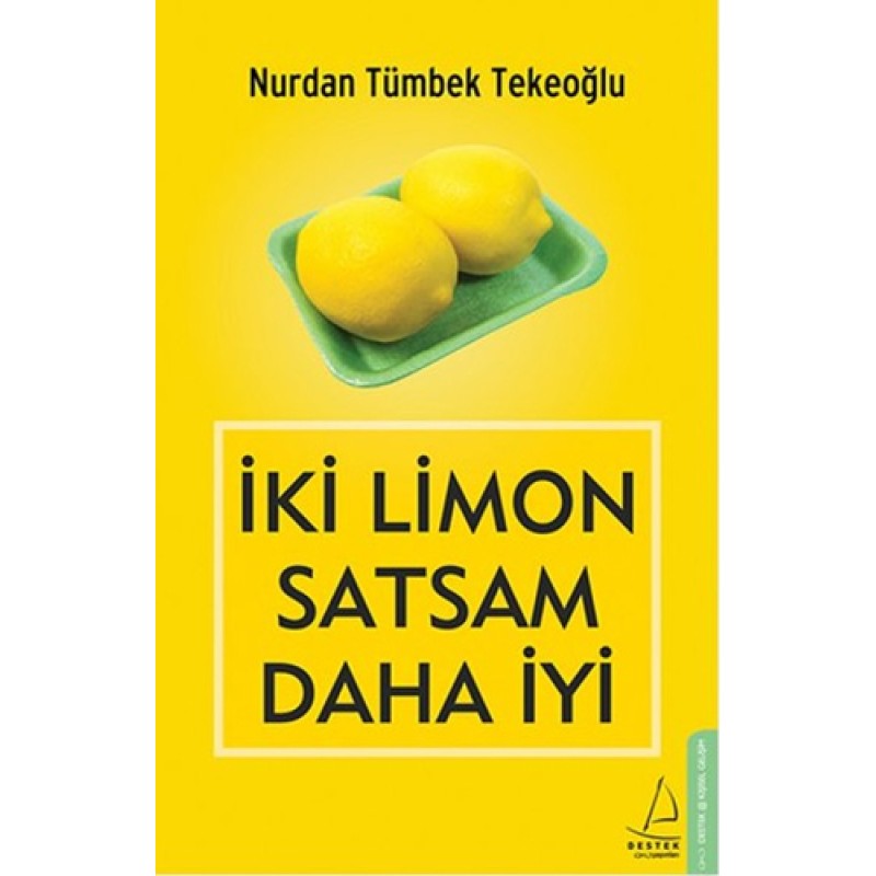 İki Limon Satsam Daha İyi İki Limon Satsam Daha İyi