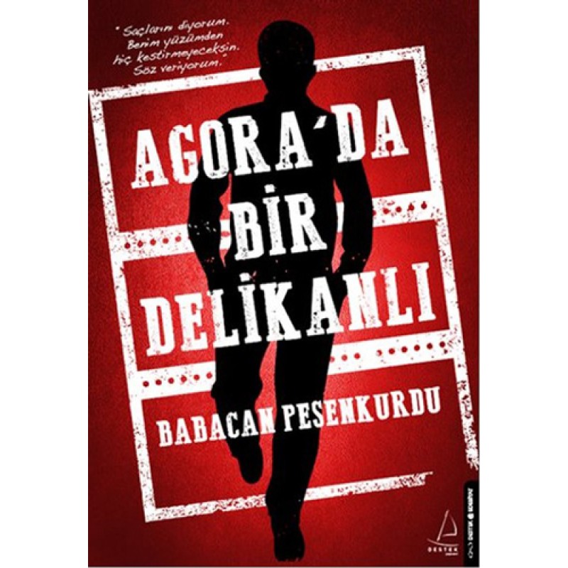 Agora'da Bir Delikanlı Agora'da Bir Delikanlı