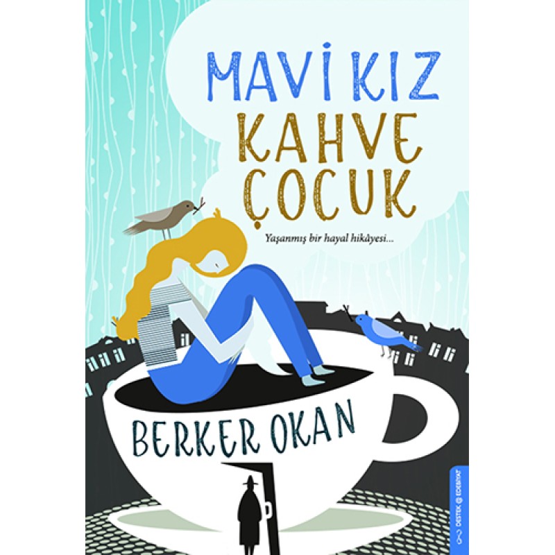 Mavi Kız Kahve Çocuk Mavi Kız Kahve Çocuk