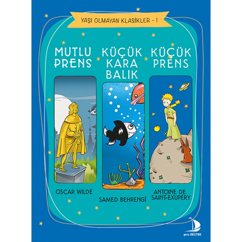 Mutlu Prens - Küçük Karabalık - Küçük Prens