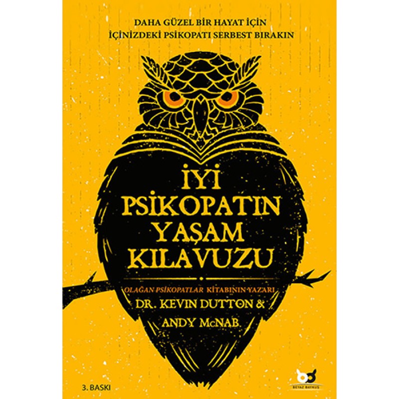 İyi Psikopatın Yaşam Kılavuzu İyi Psikopatın Yaşam Kılavuzu