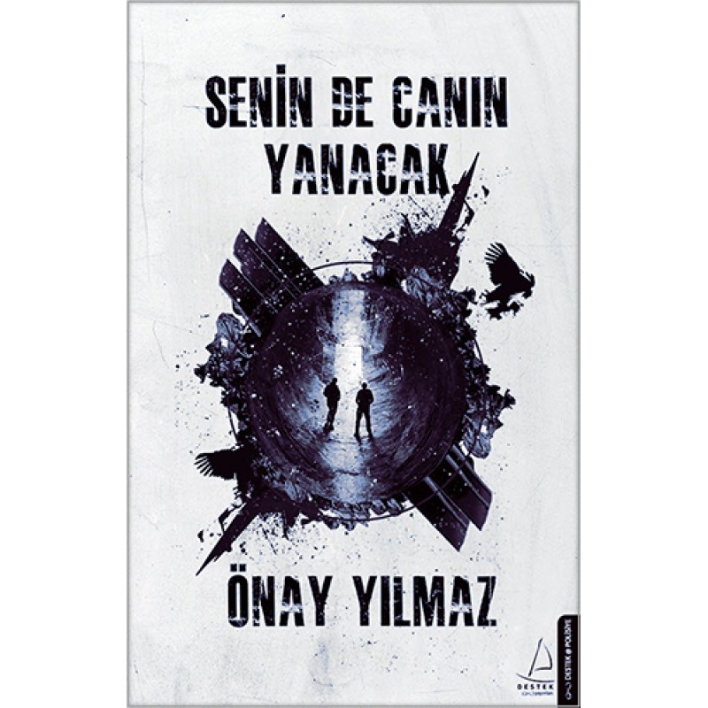 Senin de Canın Yanacak Senin de Canın Yanacak