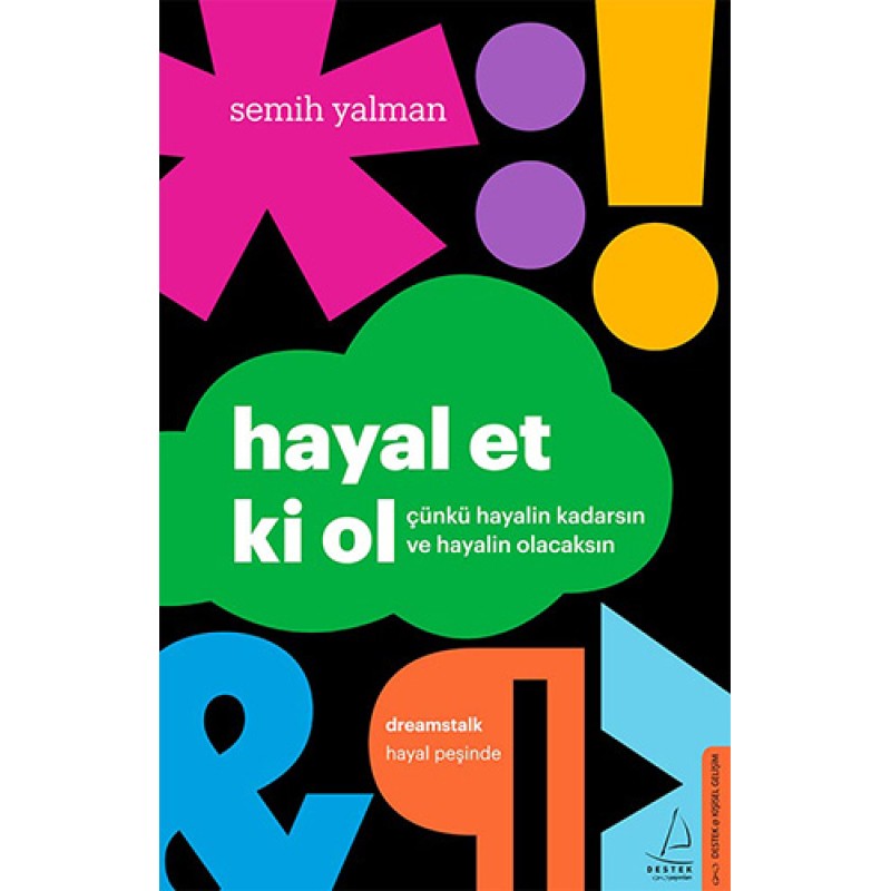 Hayal Et ki Ol Hayal Et ki Ol