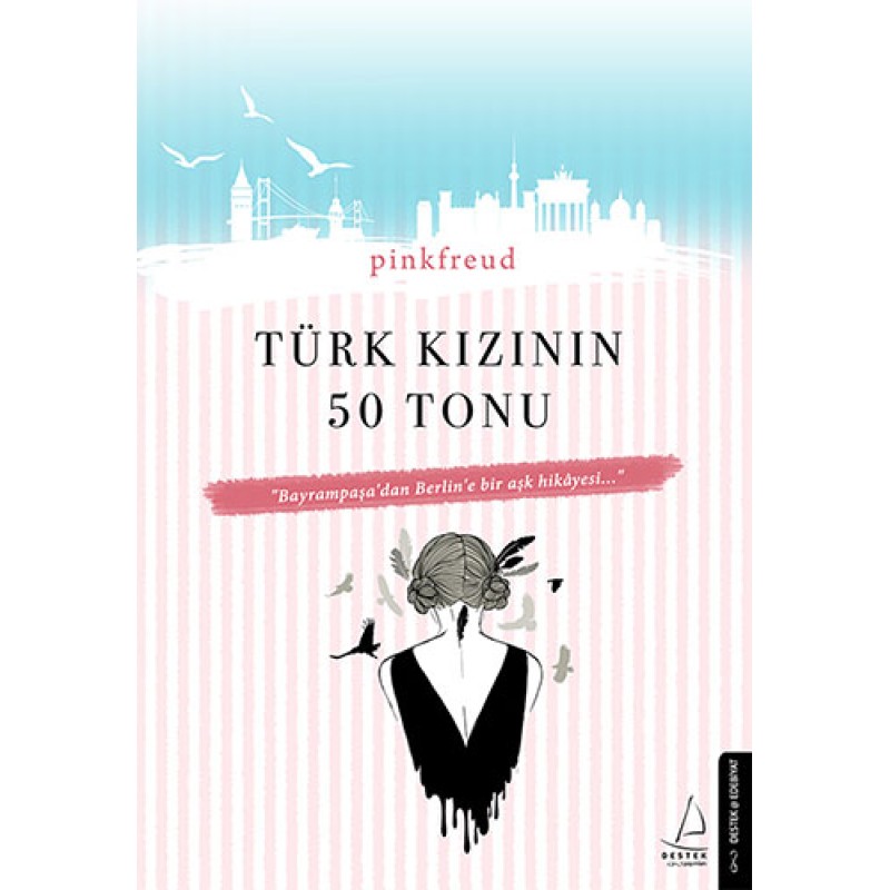 Türk Kızının 50 Tonu