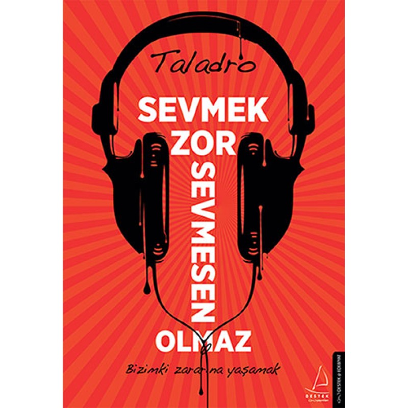 Sevmek Zor Sevmesen Olmaz Sevmek Zor Sevmesen Olmaz