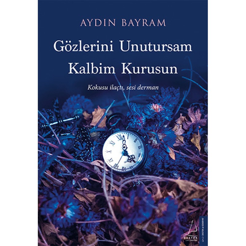 Gözlerini Unutursam Kalbim Kurusun Gözlerini Unutursam Kalbim Kurusun