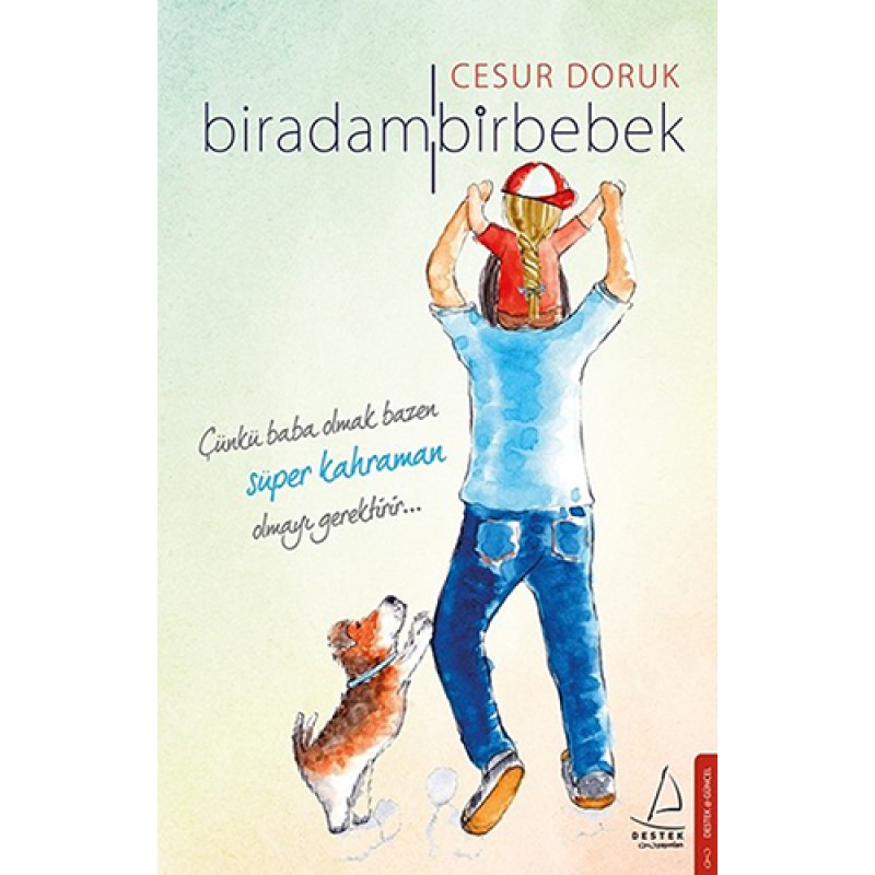 Bir Adam Bir Bebek Bir Adam Bir Bebek