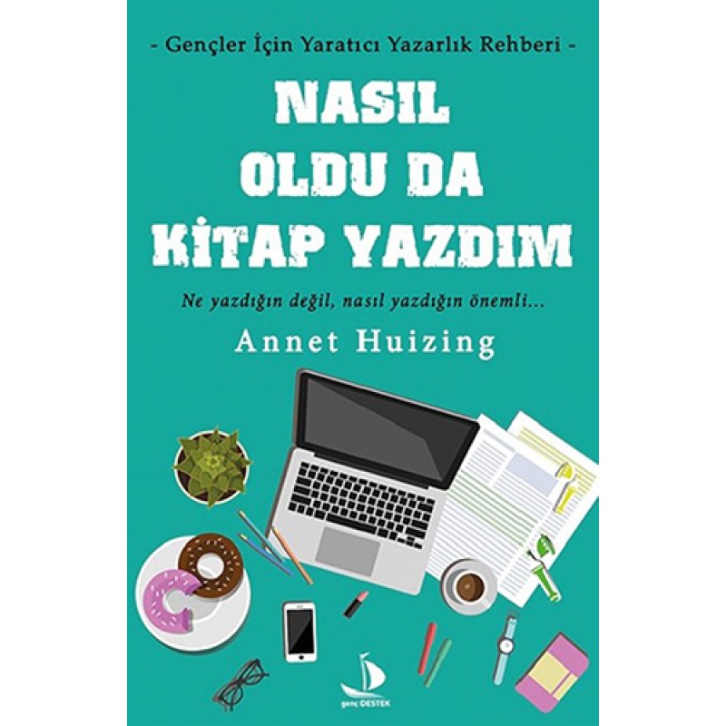Nasıl Oldu da Kitap Yazdım Nasıl Oldu da Kitap Yazdım