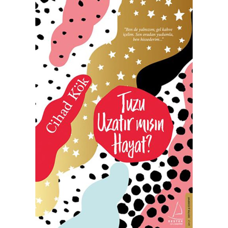 Tuzu Uzatır mısın Hayat? Tuzu Uzatır mısın Hayat?