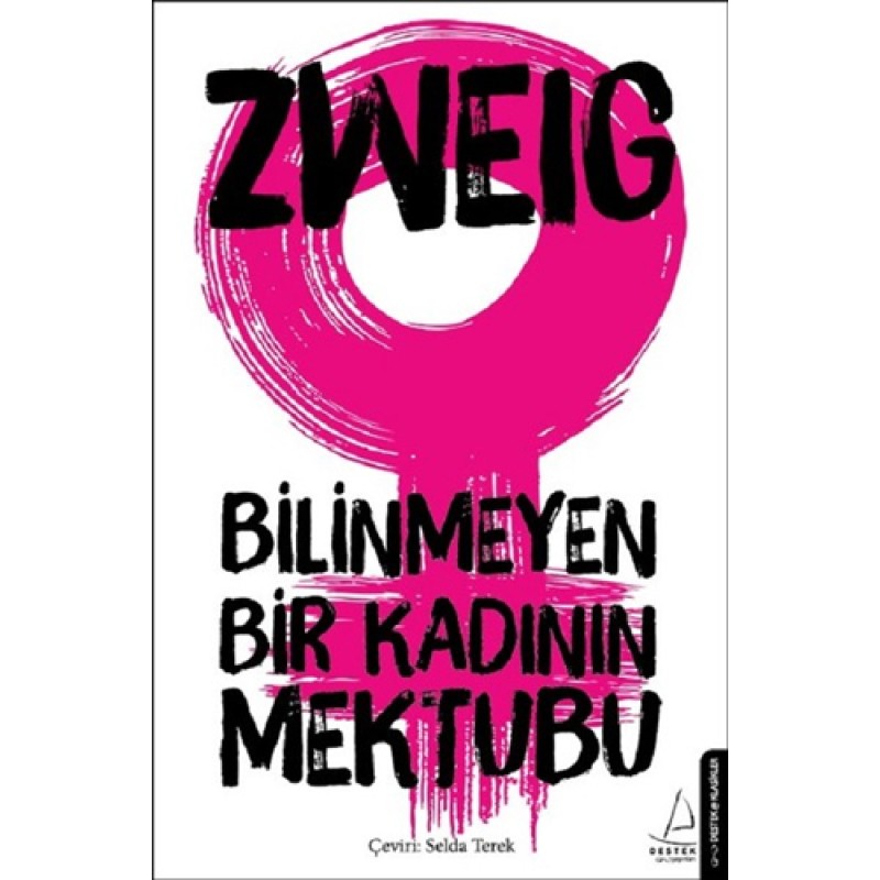 Bilinmeyen Bir Kadının Mektubu Bilinmeyen Bir Kadının Mektubu