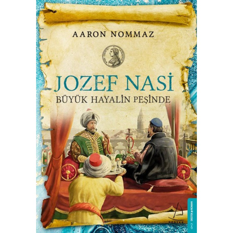 Jozef Nasi-Büyük Hayalin Peşinde Jozef Nasi-Büyük Hayalin Peşinde